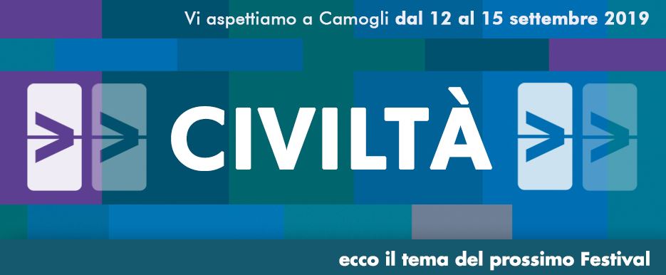 Il tema del Festival della Comunicazione 2019: Civiltà